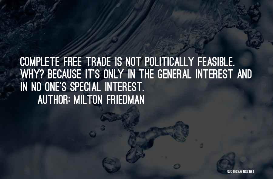 Special One Quotes By Milton Friedman