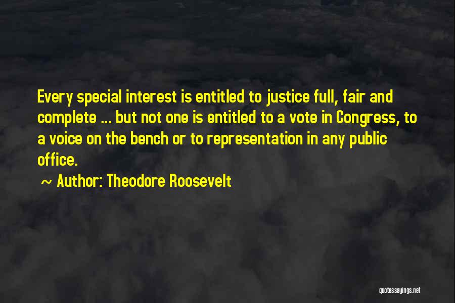 Special One Quotes By Theodore Roosevelt