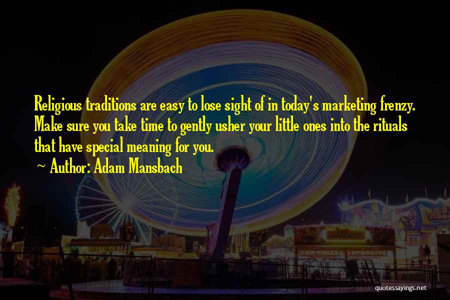 Special Ones Quotes By Adam Mansbach