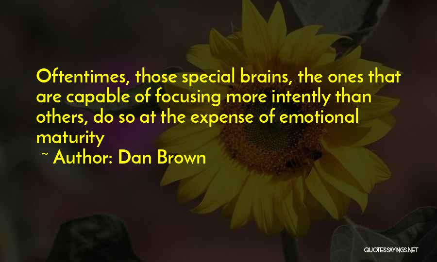 Special Ones Quotes By Dan Brown