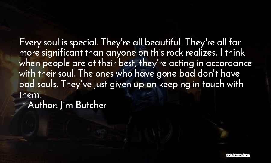 Special Ones Quotes By Jim Butcher