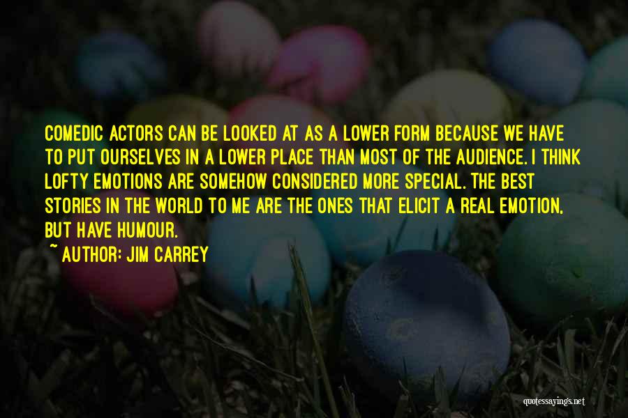 Special Ones Quotes By Jim Carrey