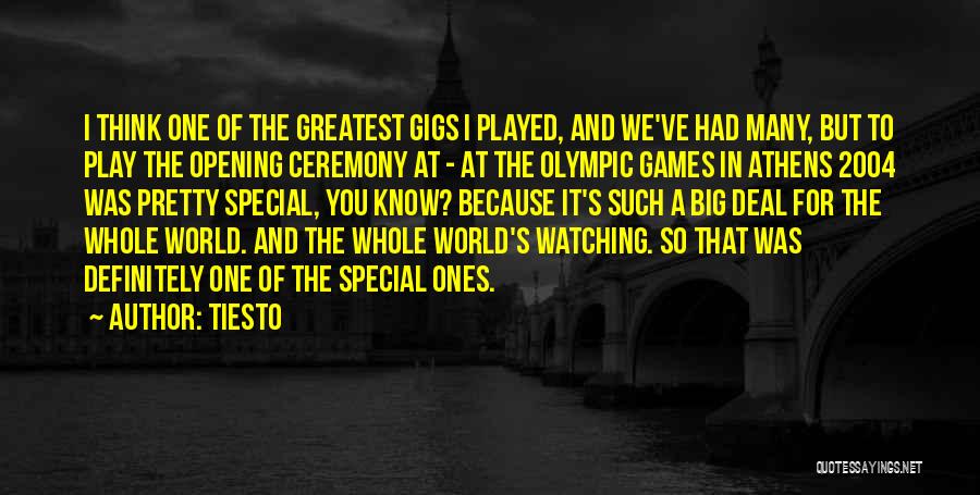 Special Ones Quotes By Tiesto