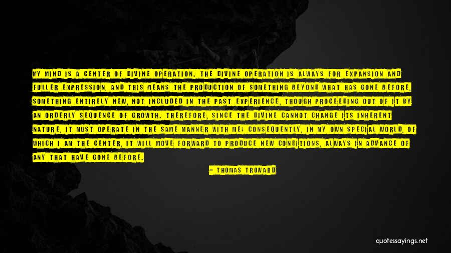 Special Operation Quotes By Thomas Troward Special Operation Quotes By Thomas Troward
