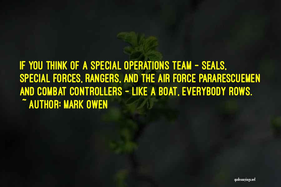 Special Operations Quotes By Mark Owen