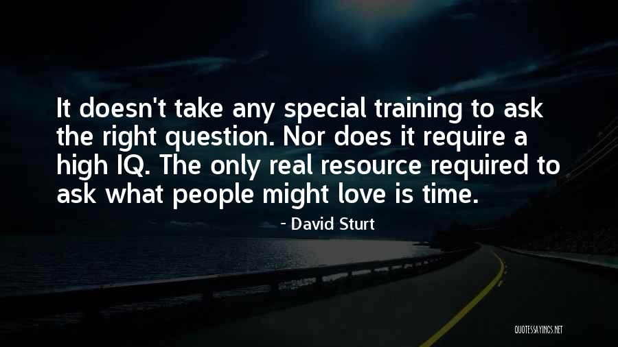 Special People Quotes By David Sturt Special People Quotes By David Sturt
