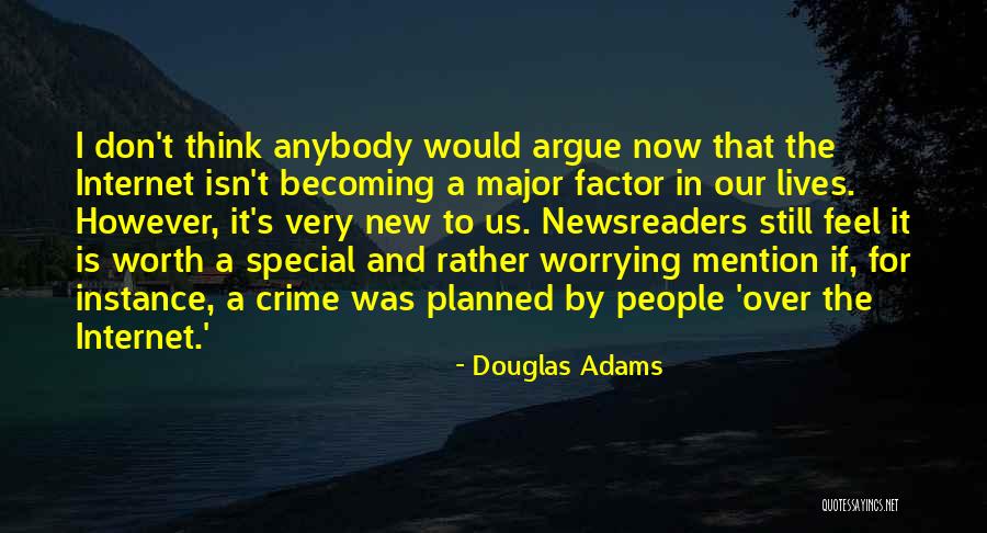 Special People Quotes By Douglas Adams Special People Quotes By Douglas Adams