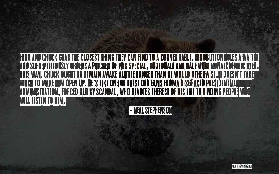 Special People Quotes By Neal Stephenson Special People Quotes By Neal Stephenson