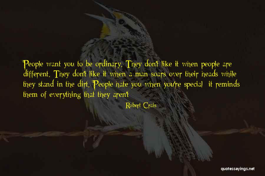 Special People Quotes By Robert Crais Special People Quotes By Robert Crais