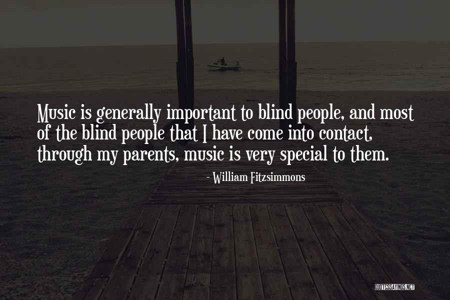 Special People Quotes By William Fitzsimmons Special People Quotes By William Fitzsimmons