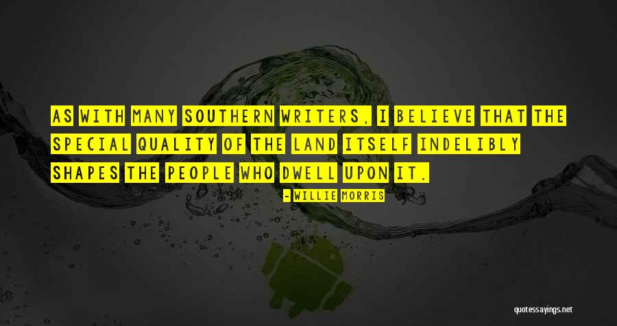 Special People Quotes By Willie Morris Special People Quotes By Willie Morris