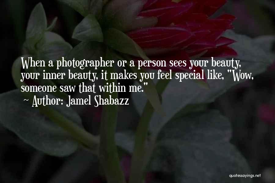 Special Person Like You Quotes By Jamel Shabazz