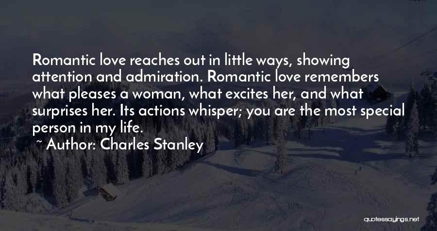 Special Person Quotes By Charles Stanley