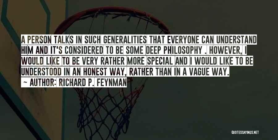 Special Person Quotes By Richard P. Feynman