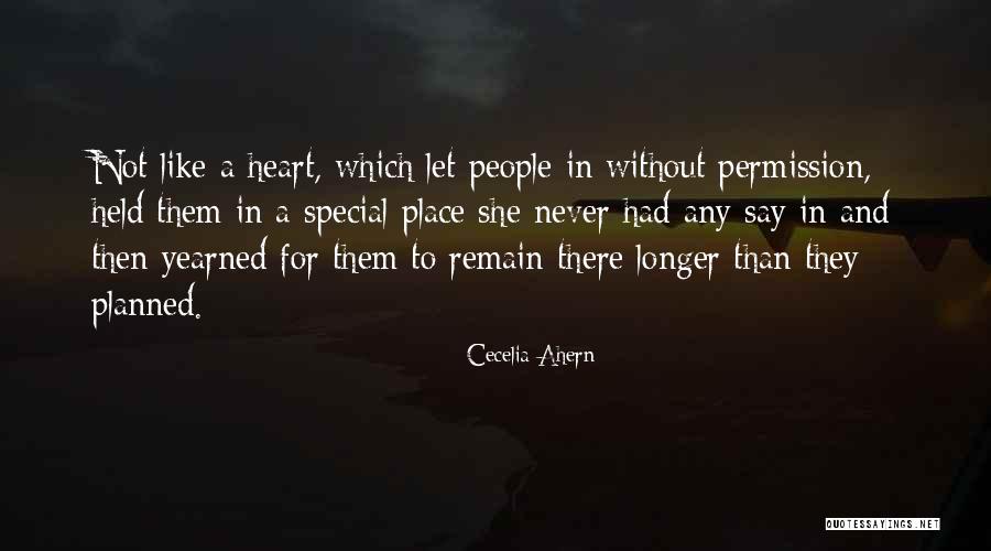 Special Place In Heart Quotes By Cecelia Ahern Special Place In Heart Quotes By Cecelia Ahern
