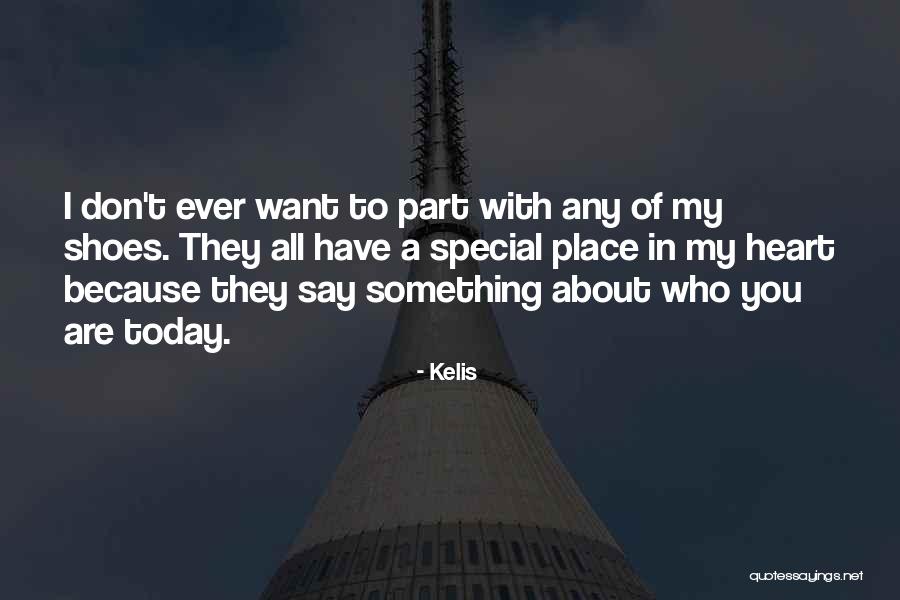 Special Place In Heart Quotes By Kelis Special Place In Heart Quotes By Kelis