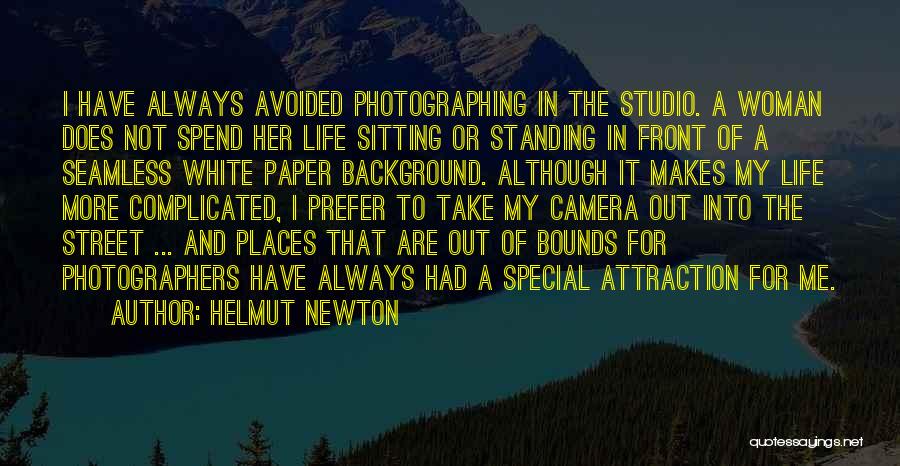 Special Places Quotes By Helmut Newton