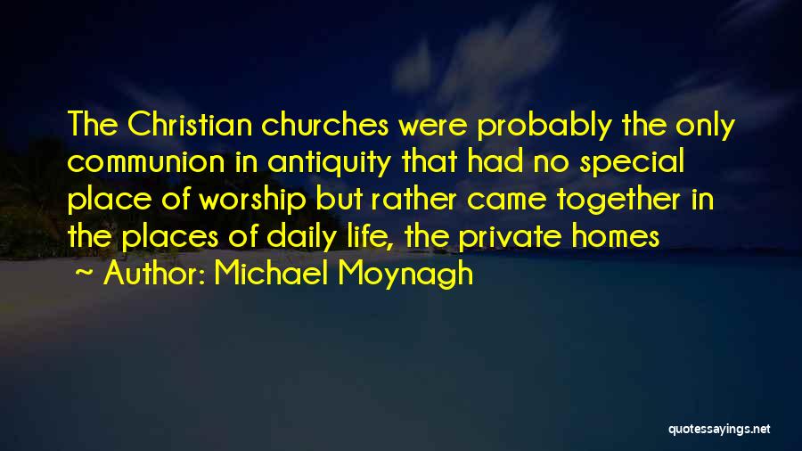 Special Places Quotes By Michael Moynagh