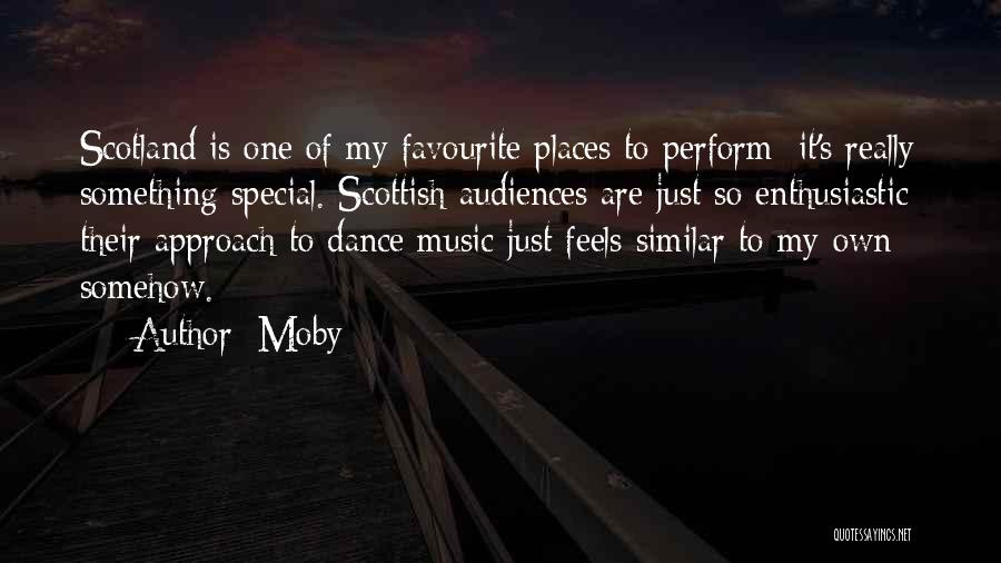 Special Places Quotes By Moby