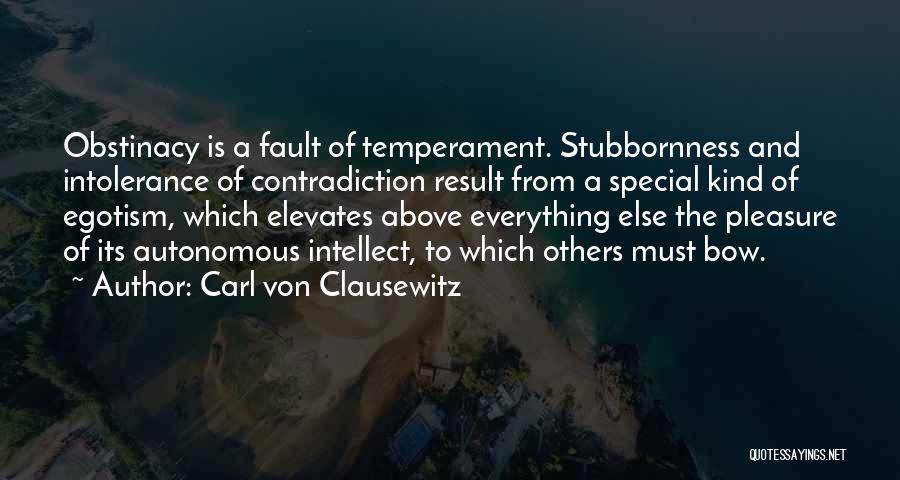 Special Quotes By Carl Von Clausewitz