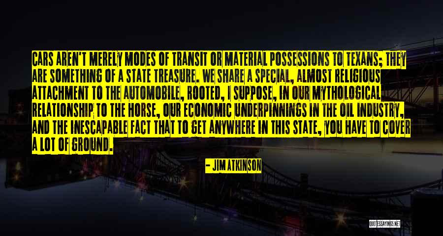 Special Relationship Quotes By Jim Atkinson Special Relationship Quotes By Jim Atkinson