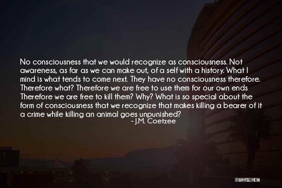 Special Rights Quotes By J.M. Coetzee Special Rights Quotes By J.M. Coetzee