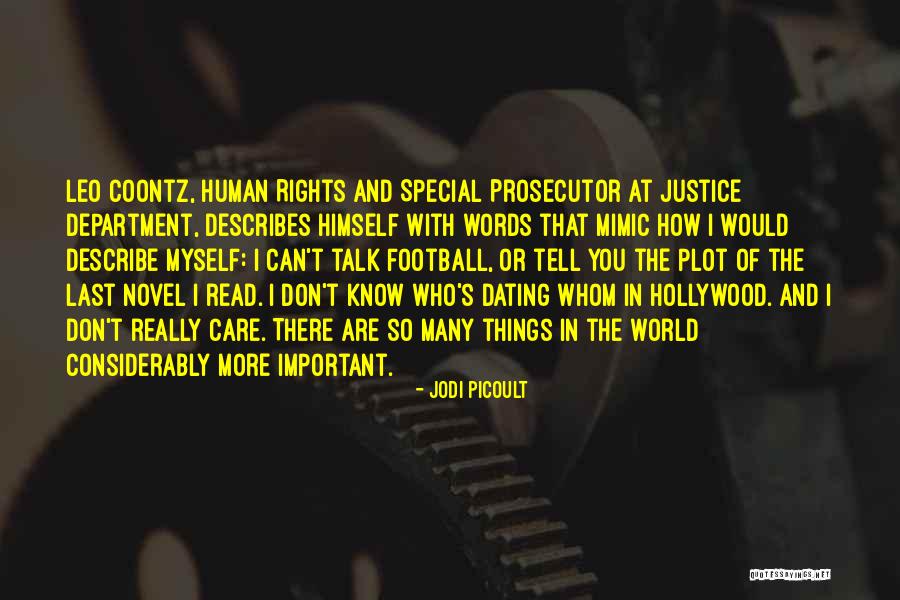 Special Rights Quotes By Jodi Picoult Special Rights Quotes By Jodi Picoult