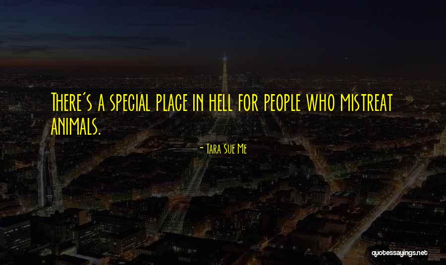 Special Rights Quotes By Tara Sue Me Special Rights Quotes By Tara Sue Me