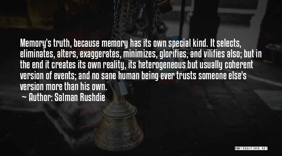 Special Someone Quotes By Salman Rushdie