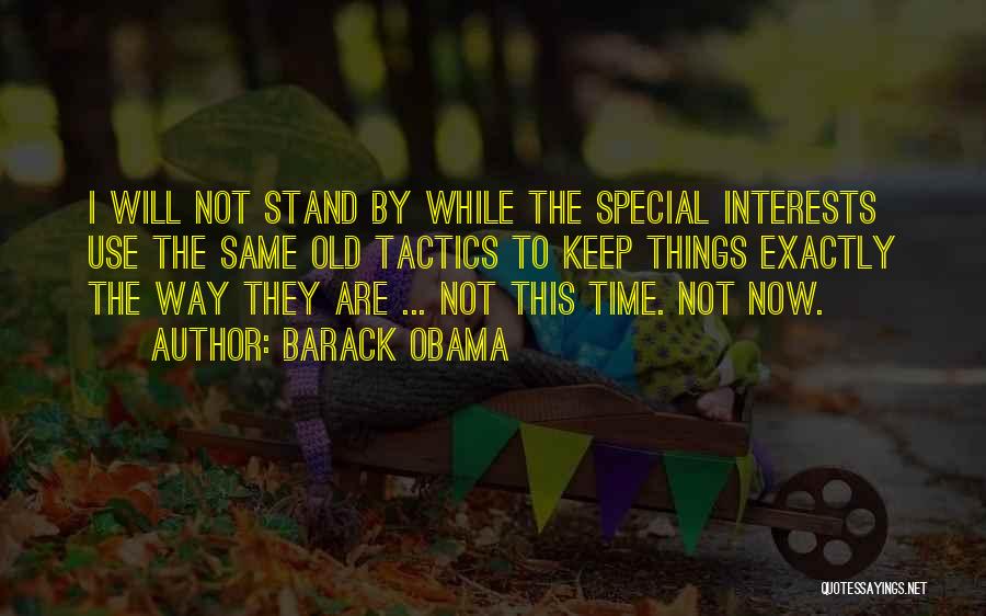 Special Tactics Quotes By Barack Obama