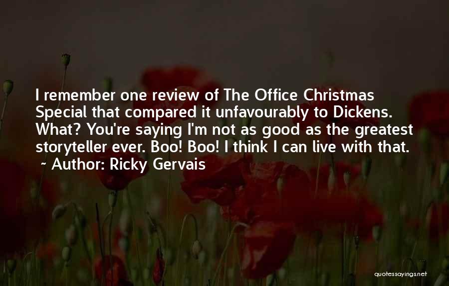 Special Thinking Of You Quotes By Ricky Gervais