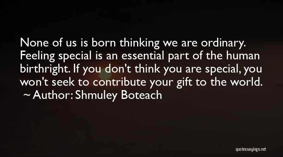 Special Thinking Of You Quotes By Shmuley Boteach