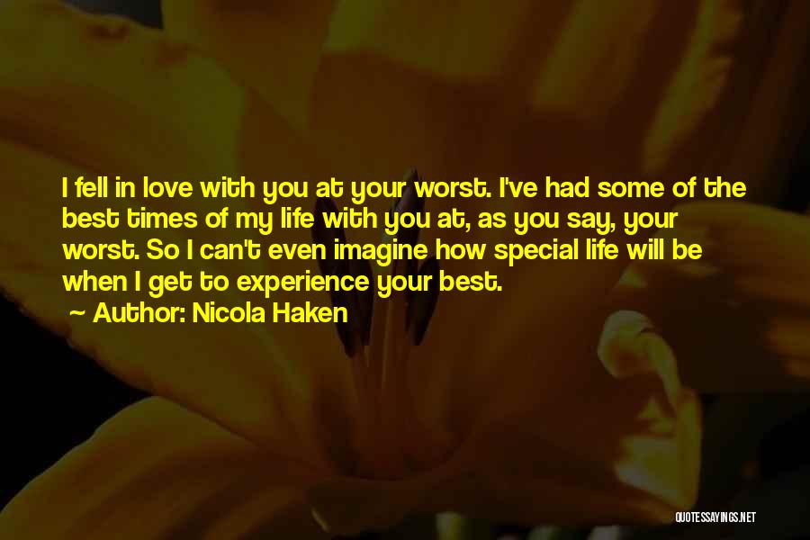 Special Times Quotes By Nicola Haken