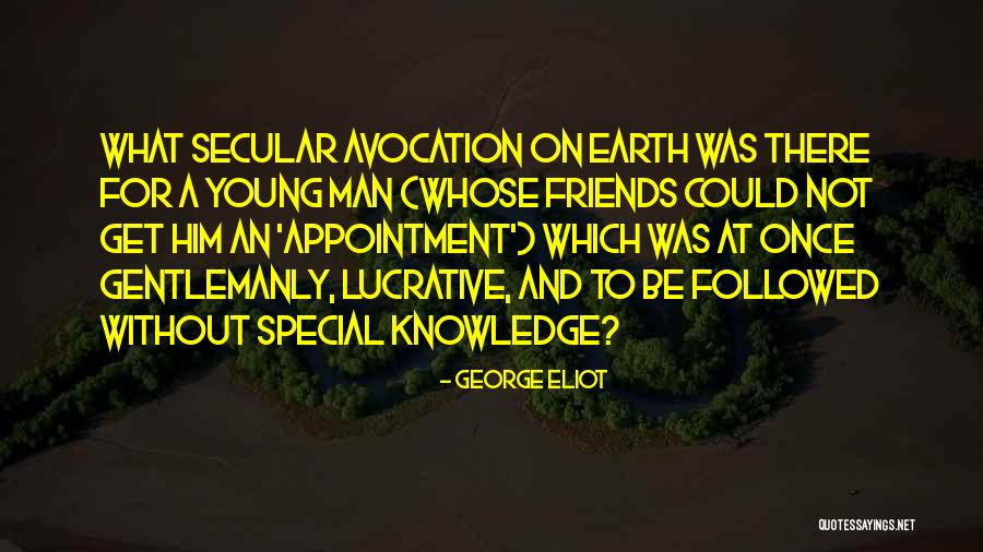 Special To Him Quotes By George Eliot Special To Him Quotes By George Eliot