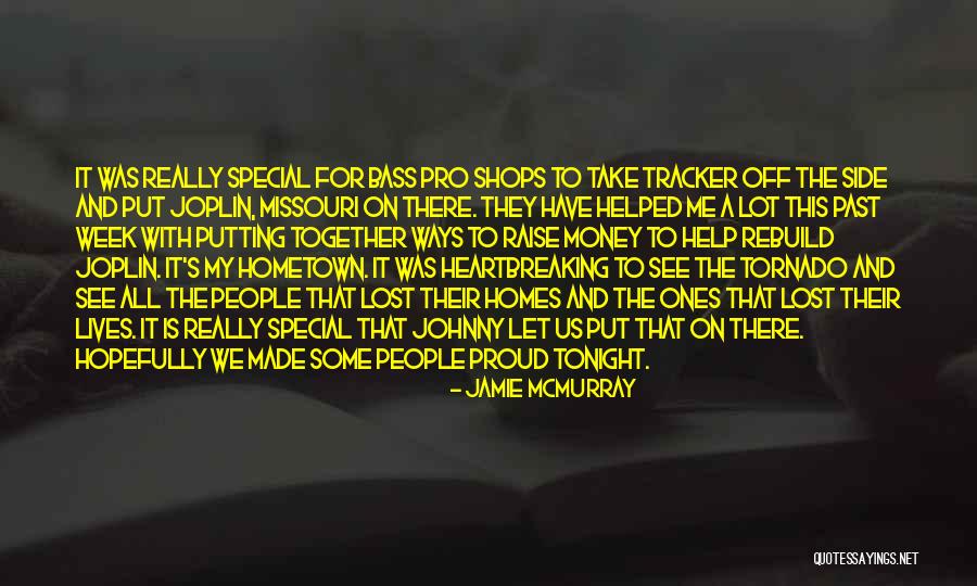 Special Week Quotes By Jamie McMurray Special Week Quotes By Jamie McMurray