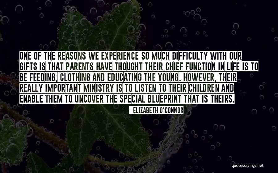 Special Young Quotes By Elizabeth O'Connor Special Young Quotes By Elizabeth O'Connor