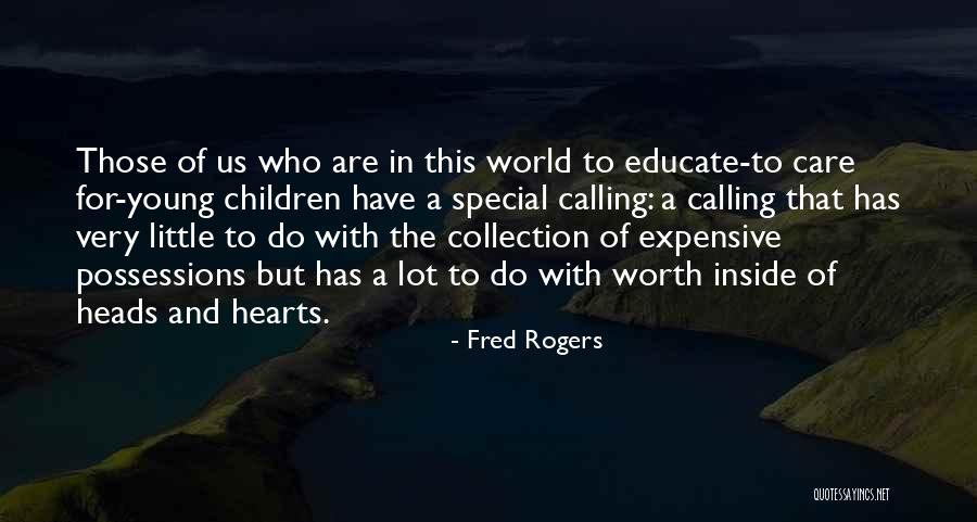 Special Young Quotes By Fred Rogers Special Young Quotes By Fred Rogers