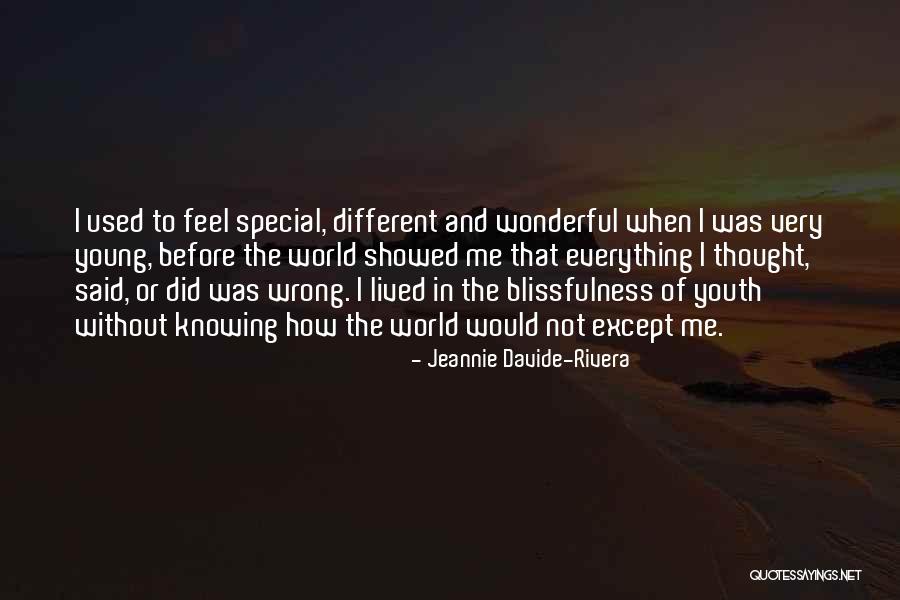 Special Young Quotes By Jeannie Davide-Rivera Special Young Quotes By Jeannie Davide-Rivera