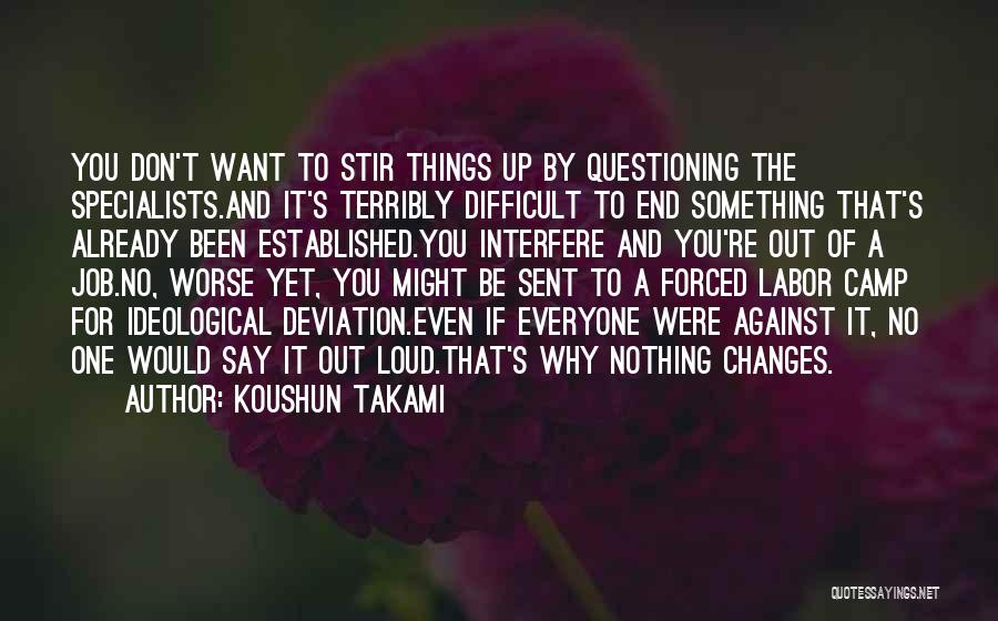 Specialists Quotes By Koushun Takami