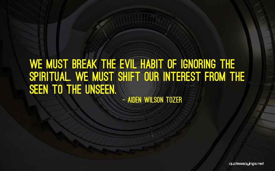 Specialities Spelling Quotes By Aiden Wilson Tozer Specialities Spelling Quotes By Aiden Wilson Tozer