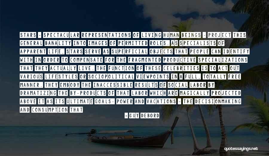Specializations Quotes By Guy Debord Specializations Quotes By Guy Debord