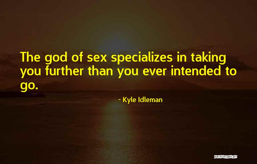 Specializes Quotes By Kyle Idleman Specializes Quotes By Kyle Idleman