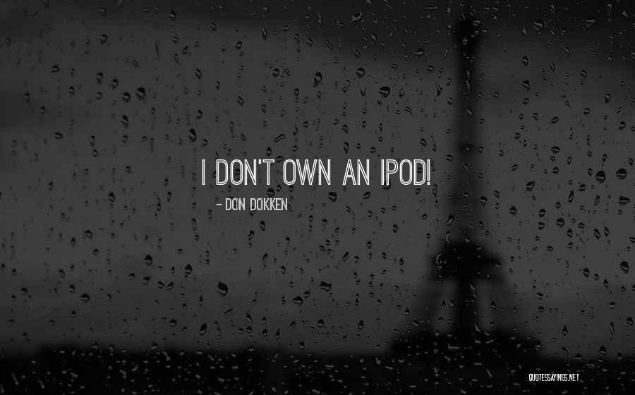 Specially Abled Quotes By Don Dokken Specially Abled Quotes By Don Dokken
