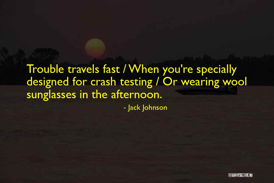 Specially Designed Quotes By Jack Johnson