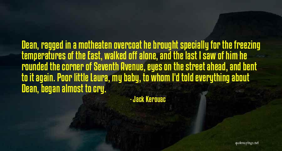 Specially For Him Quotes By Jack Kerouac Specially For Him Quotes By Jack Kerouac