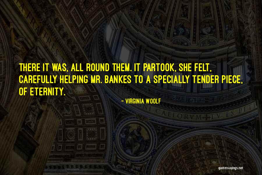 Specially For Him Quotes By Virginia Woolf Specially For Him Quotes By Virginia Woolf