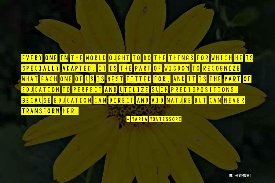 Specially Quotes By Maria Montessori Specially Quotes By Maria Montessori