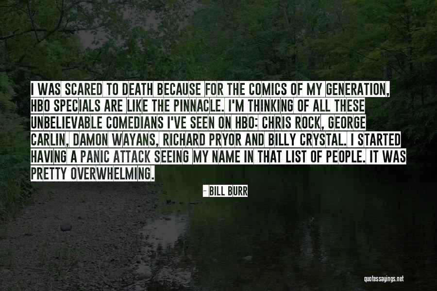 Specials Quotes By Bill Burr Specials Quotes By Bill Burr