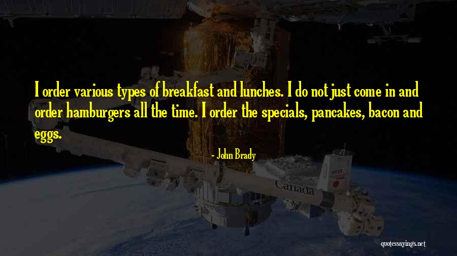 Specials Quotes By John Brady Specials Quotes By John Brady
