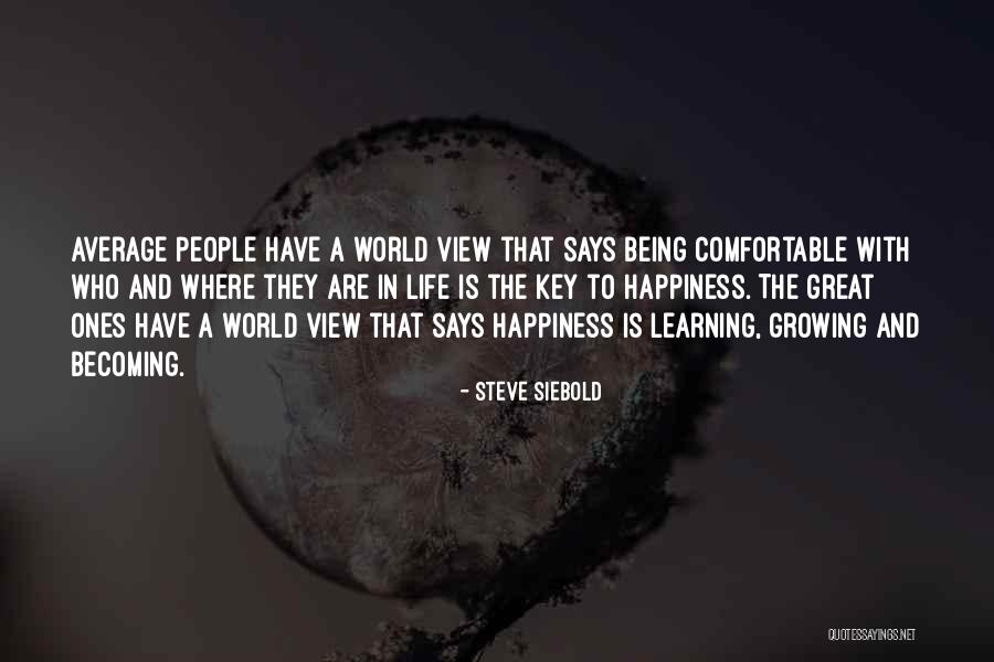 Speciated Bacteria Quotes By Steve Siebold Speciated Bacteria Quotes By Steve Siebold